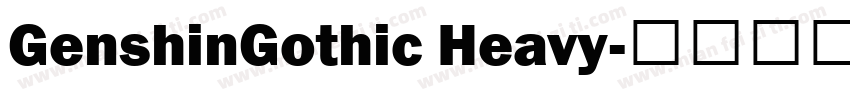 GenshinGothic Heavy字体转换